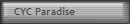 CYC Paradise