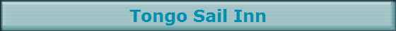 Tongo Sail Inn