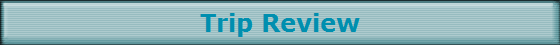 Trip Review Trip Review